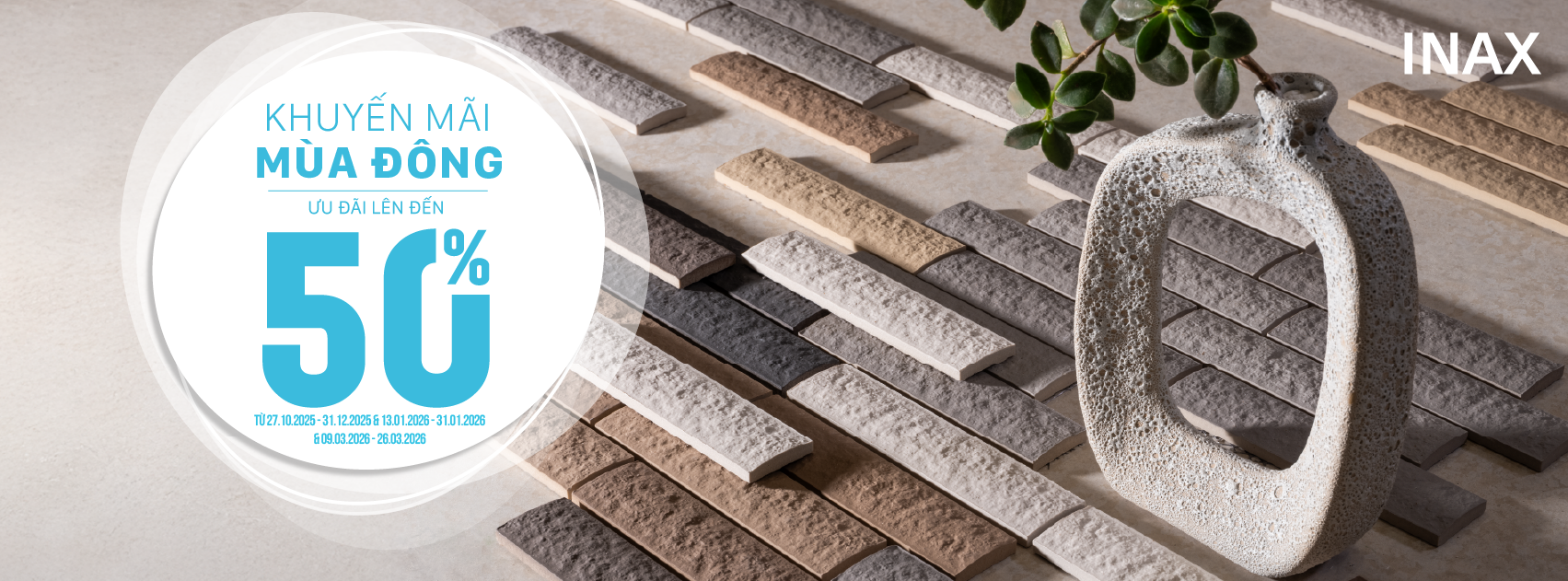 KHUYẾN MẠI MÙA ĐÔNG GẠCH INAX 2025